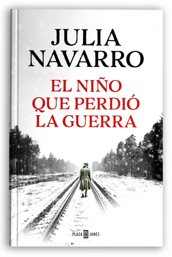 El Niño que Perdió la Guerra | Julia Navarro