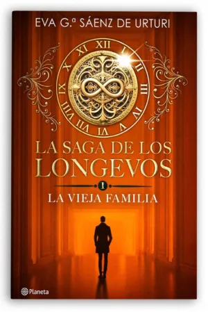 La vieja familia | La saga de los longevos I