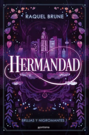 Hermandad. Brujas y Nigromantes 1