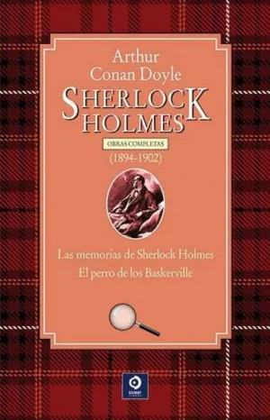 Sherlock Holmes. Obras completas. 1894-1902