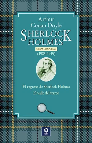 Sherlock Holmes. Obras completas 1905-1915