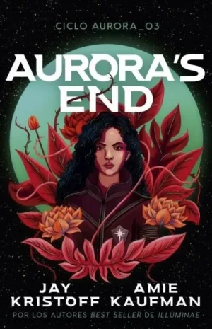 Aurora´s end. Ciclo Aurora 3