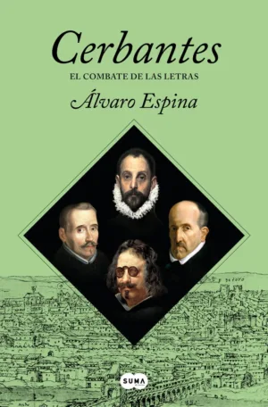 Cerbantes. El combate de las letras