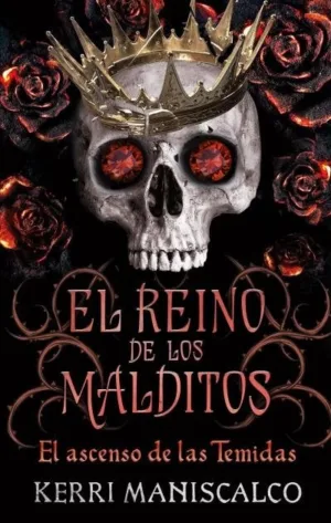 El ascenso de las Temidas. El reino de los malditos 3
