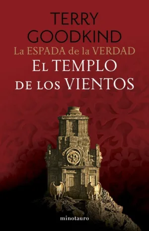 El templo de los vientos. La espada de la verdad 4