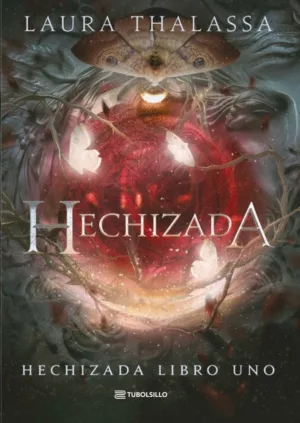 Hechizada. Libro 1