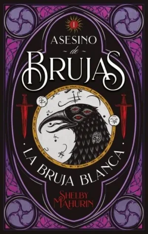 La bruja blanca. Asesino de brujas 1
